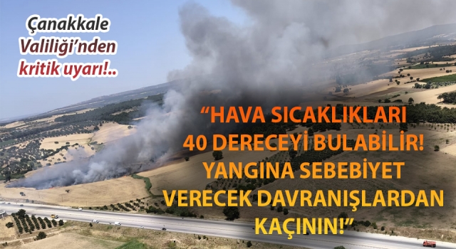 Çanakkale Valiliği’nden kritik uyarı!