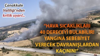 Çanakkale Valiliği’nden kritik uyarı!