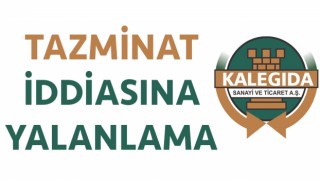 Kale Gıda’dan tazminat iddiasına yalanlama!