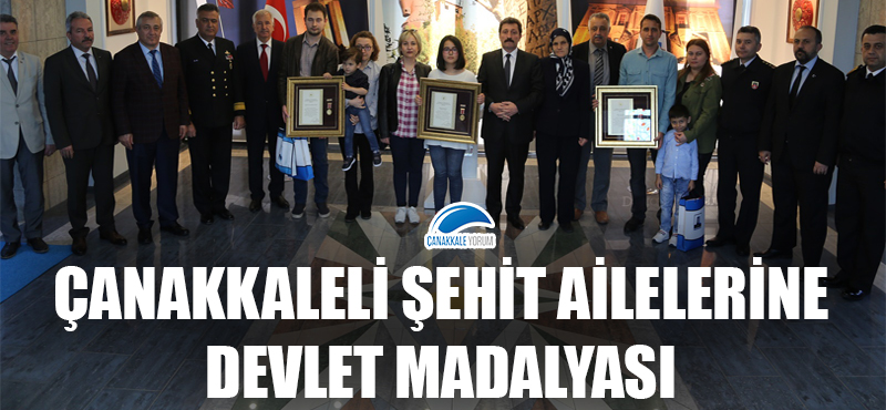 Çanakkaleli şehit ailelerine devlet madalyası