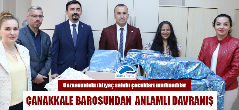 Çanakkale Barosundan anlamlı davranış