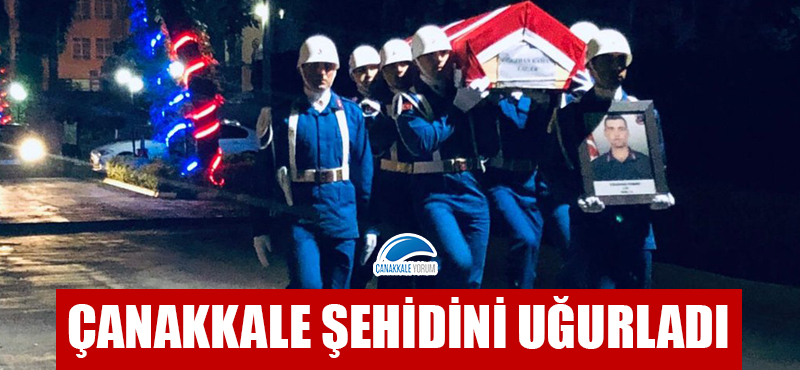 Çanakkale şehidini uğurladı