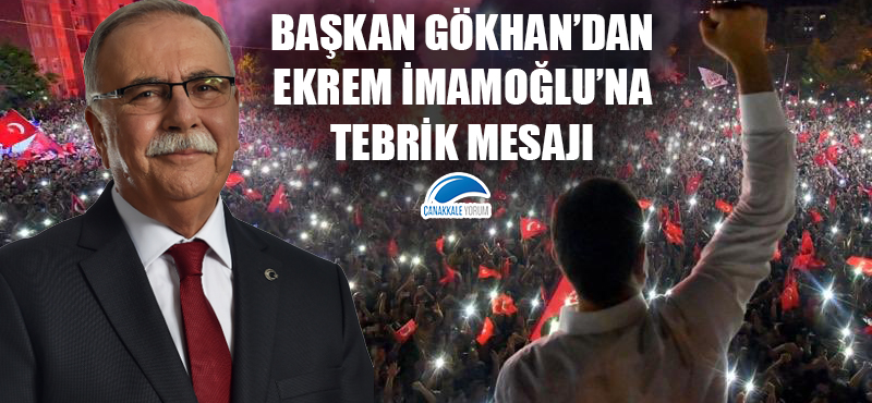 Başkan Gökhan'dan Ekrem İmamoğlu'na tebrik mesajı