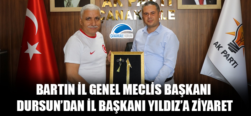 Bartın İl Genel Meclis Başkanı Dursun'dan İl Başkanı Yıldız'a ziyaret