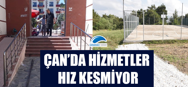 Çan'da hizmetler hız kesmiyor