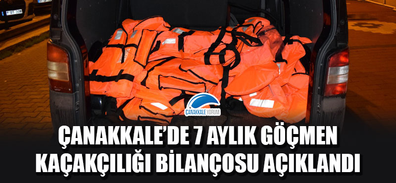 Çanakkale'de 7 aylık göçmen kaçakçılığı bilançosu açıklandı