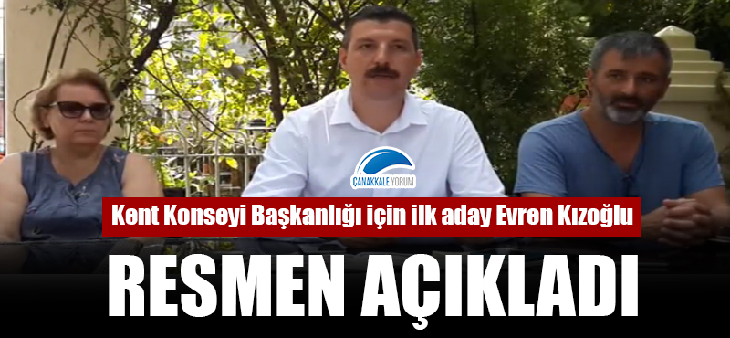 Evren Kızoğlu, Kent Konseyi Başkanlığına aday