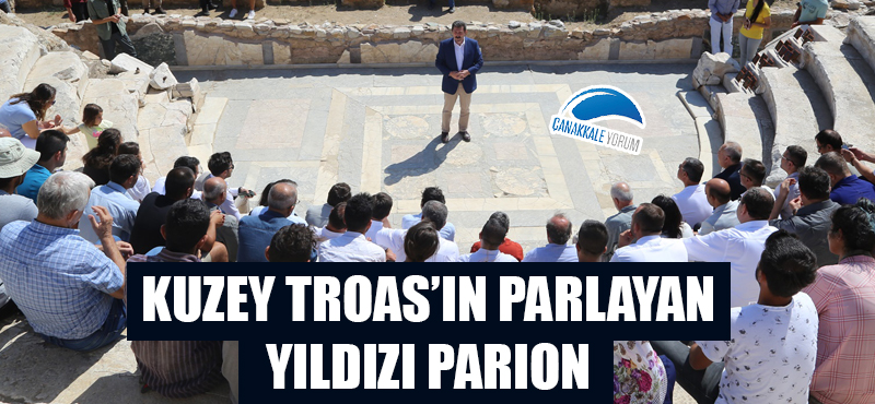 Kuzey Troas’ın parlayan yıldızı Parion