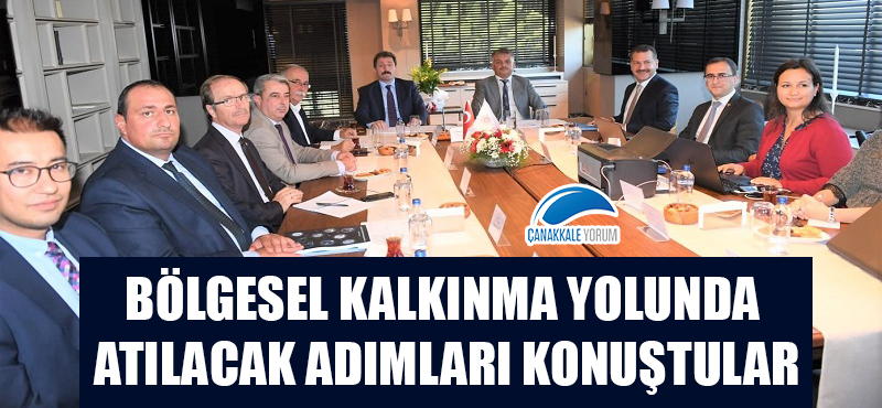 Bölgesel kalkınma yolunda atılacak adımları konuştular