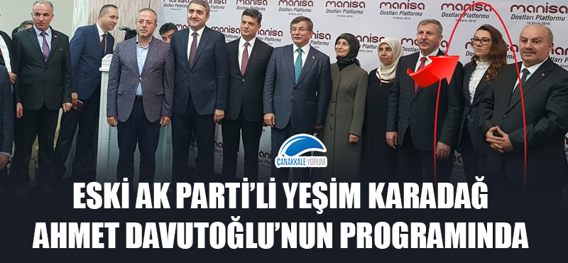 Eski AK Parti'li Yeşim Karadağ, Ahmet Davutoğlu'nun programında