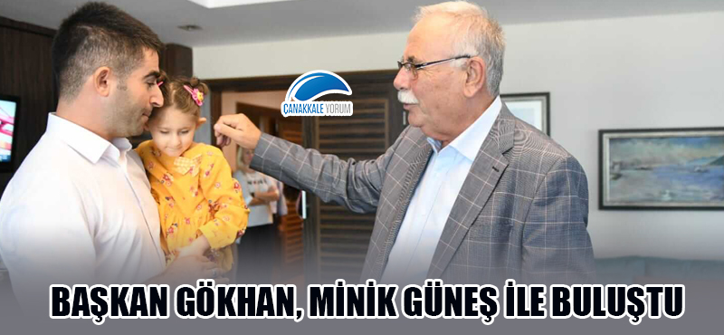 Başkan Gökhan, minik Güneş ile buluştu