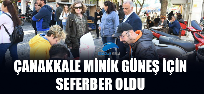 Çanakkale minik Güneş için seferber oldu