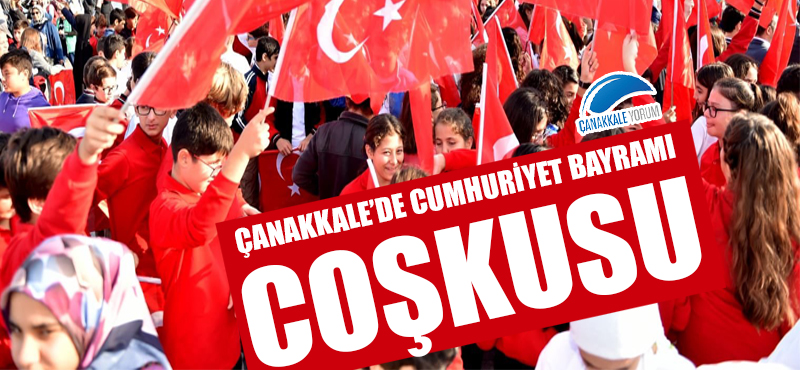 Çanakkale'de Cumhuriyet Bayramı coşkusu