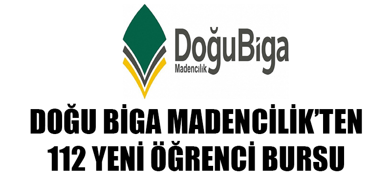 Doğu Biga Madencilik'ten 112 yeni öğrenci bursu