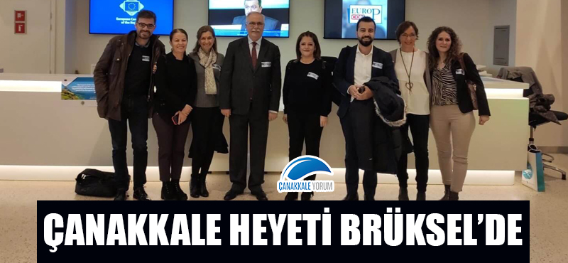 Çanakkale heyeti Brüksel'de