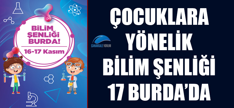 Çocuklara yönelik Bilim Şenliği, 17 Burda'da