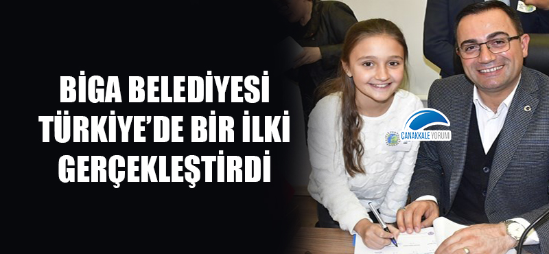 Biga Belediyesi, Türkiye'de bir ilki gerçekleştirdi