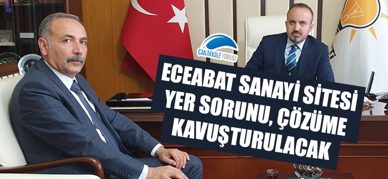 Eceabat Sanayi Sitesi yer sorunu, çözüme kavuşturulacak