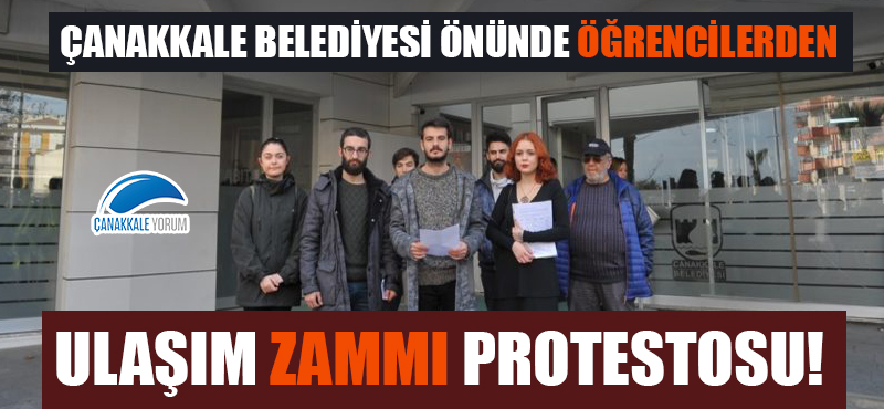 Çanakkale Belediyesi önünde öğrencilerden ulaşım zammı protestosu!