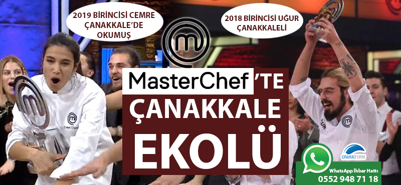 MasterChef'te Çanakkale ekolü: 2018 birincisi Çanakkaleli, 2019 birincisi ÇOMÜ'lü