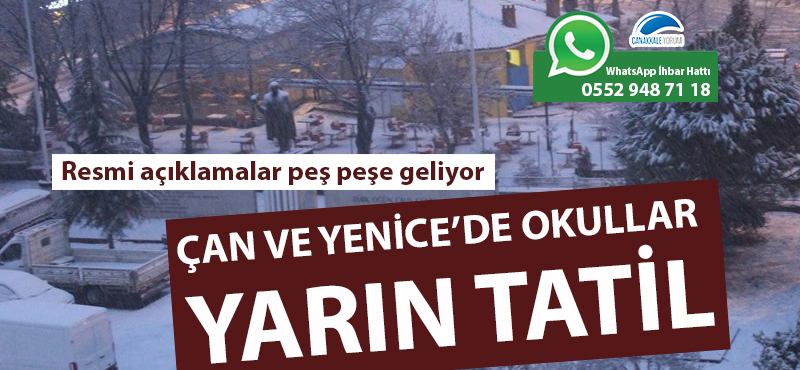 Resmi açıklamalar peş peşe geliyor: Çan ve Yenice'de okullar yarın tatil