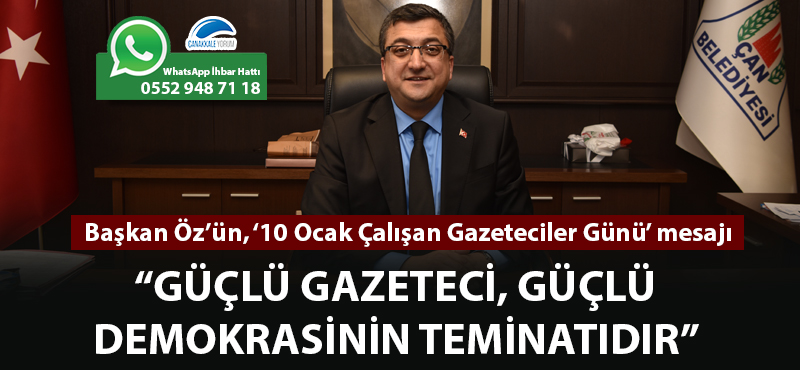 Bülent Öz: "Güçlü gazeteci, güçlü demokrasinin teminatıdır"