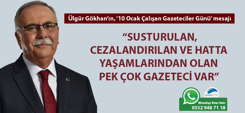 Ülgür Gökhan: "Susturulan, cezalandırılan ve hatta yaşamlarından olan pek çok gazeteci var"