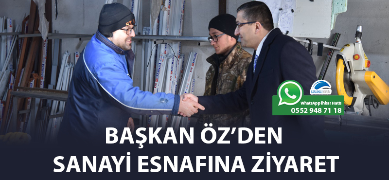 Başkan Öz’den sanayi esnafına ziyaret