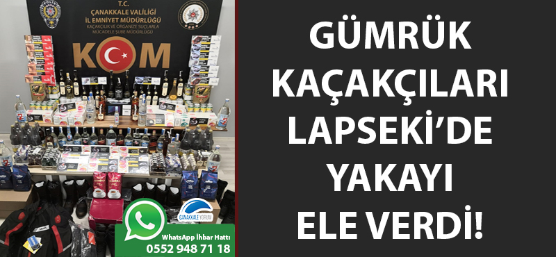 Gümrük kaçakçıları, Lapseki'de yakayı ele verdi!