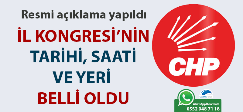 CHP İl Kongresi'nin tarihi, saati ve yeri belli oldu