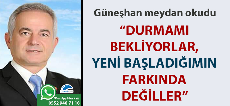 Güneşhan meydan okudu: "Durmamı bekliyorlar, yeni başladığımın farkında değiller"