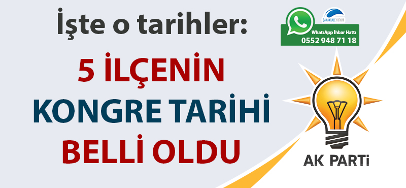 AK Parti'de 5 ilçenin kongre tarihi belli oldu