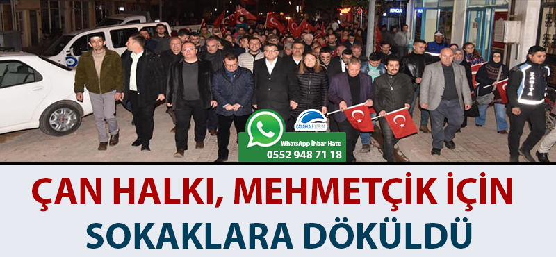 Çan halkı, Mehmetçik için sokaklara döküldü