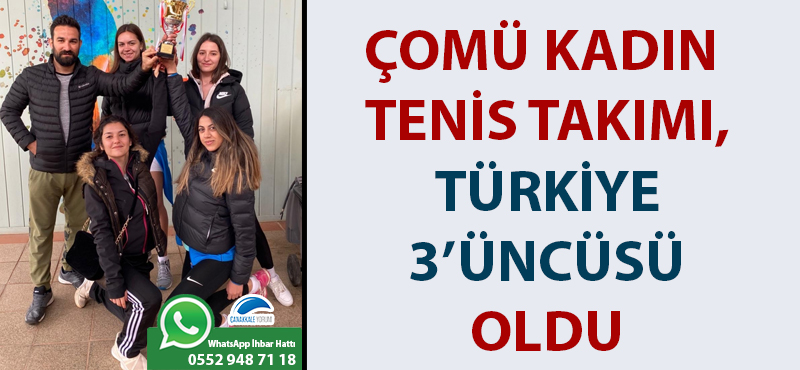 ÇOMÜ Kadın Tenis Takımı, Türkiye 3'üncüsü oldu