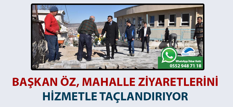 Başkan Öz mahalle ziyaretlerini hizmetle taçlandırıyor