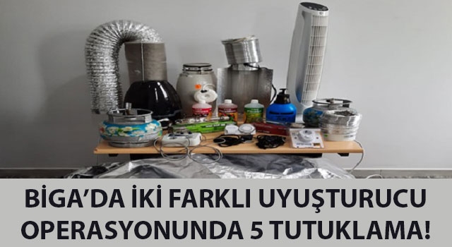 Biga'da iki farklı uyuşturucu operasyonunda 5 tutuklama!