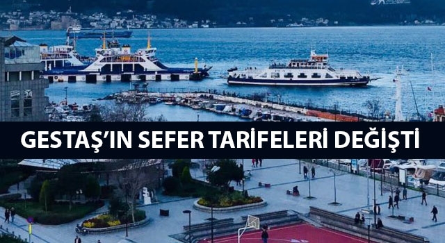 GESTAŞ'ın sefer tarifeleri değişti