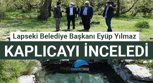 Başkan Yılmaz'dan kaplıca incelemesi