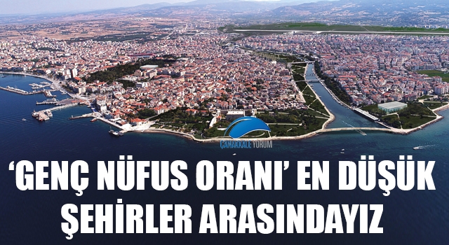 Çanakkale 'genç nüfus oranı' en düşük şehirler arasında 