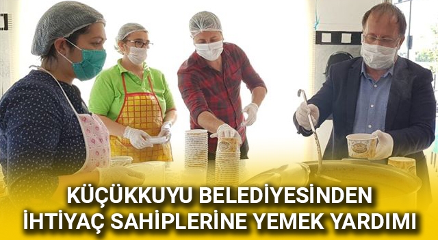 Küçükkuyu Belediyesinden ihtiyaç sahiplerine yemek yardımı