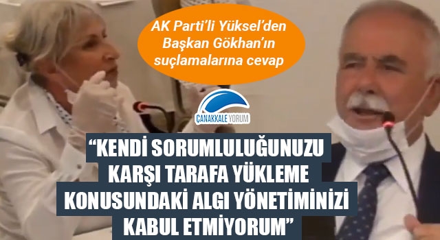 AK Parti'li Yüksel'den, Başkan Gökhan'ın suçlamalarına cevap: "Kendi sorumluluğunuzu karşı tarafa yükleme konusundaki algı yönetiminizi kabul etmiyorum"