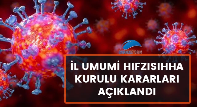 İl Umumi Hıfzısıhha Kurulu kararları açıklandı