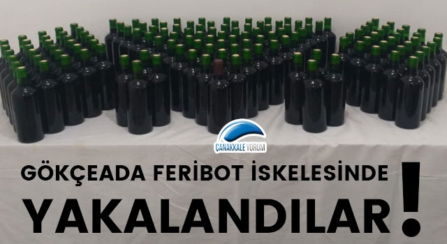 Gökçeada feribot iskelesinde yakalandılar!