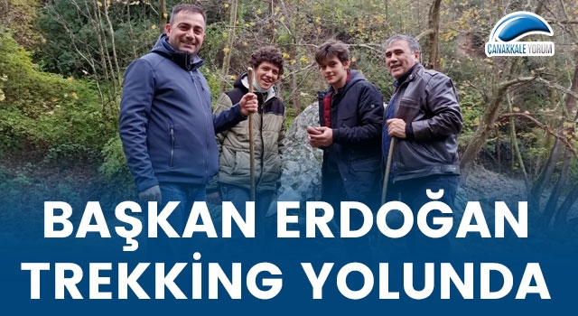 Başkan Erdoğan, trekking yolunda