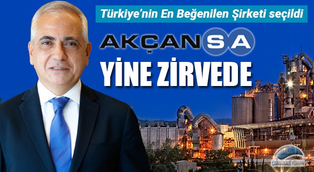 Akçansa yine zirvede: Türkiye'nin En Beğenilen Şirketi seçildi 