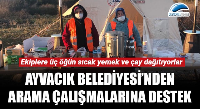 Ayvacık Belediyesi'nden arama çalışmalarına destek