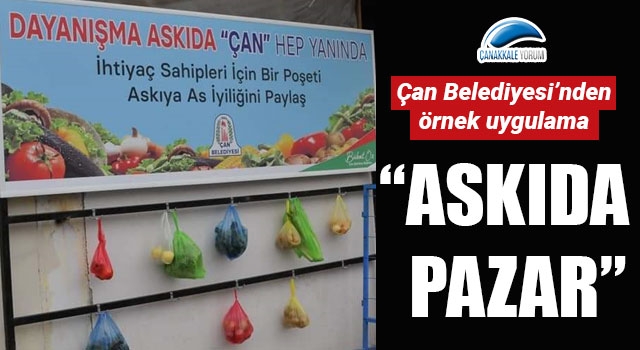 Çan Belediyesi'nden örnek uygulama: "Askıda Pazar"