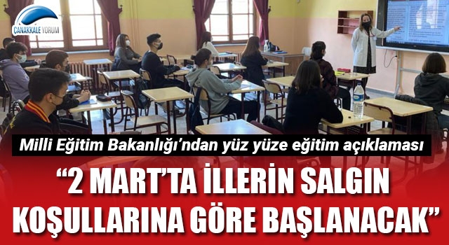 Milli Eğitim Bakanlığı’ndan, yüz yüze eğitim açıklaması