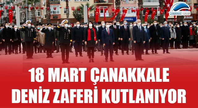 18 Mart Çanakkale Deniz Zaferi kutlanıyor