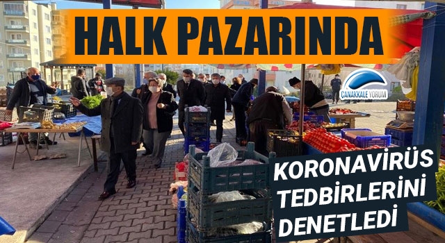 Vali Aktaş, halk pazarında koronavirüs tedbirlerini denetledi